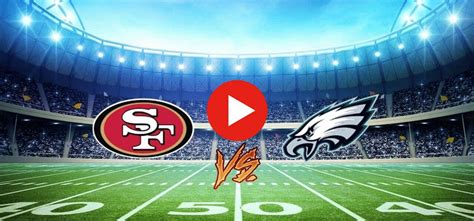 49ers vs eagles live